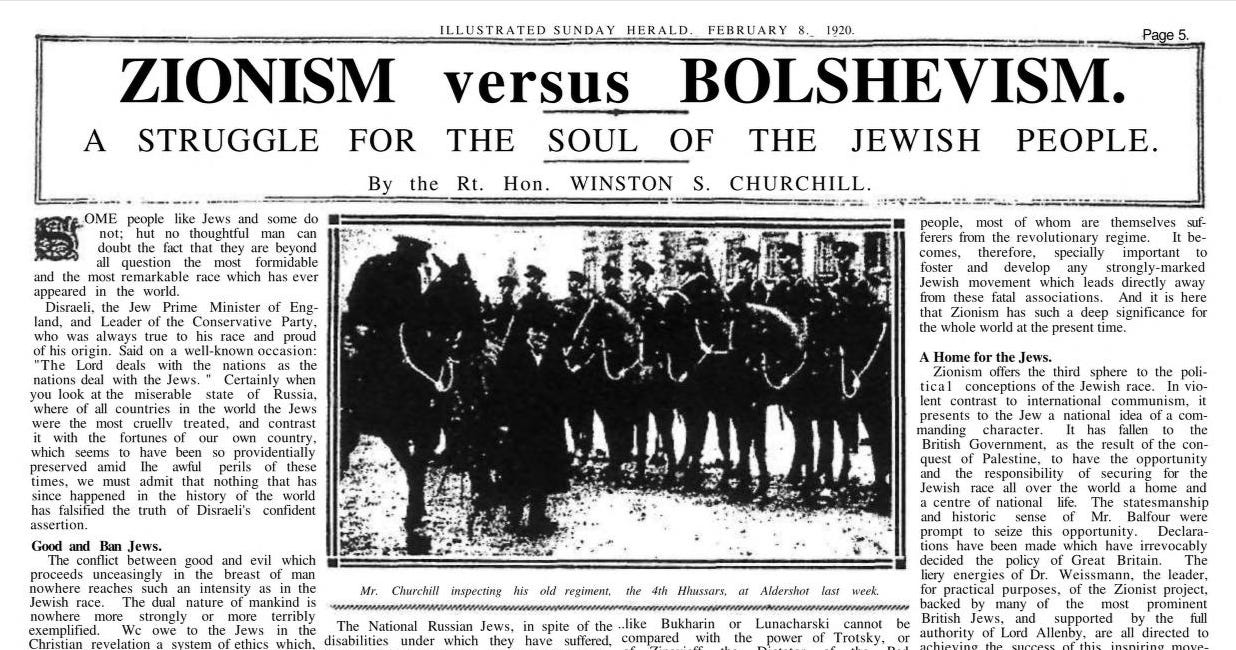 ZIONISM versus BOLSHEVISM. A STRUGGLE FOR THE SOUL OF THE JEWISH PEOPLE - By Winston S. Churchill.