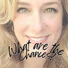 What Are the Chances?