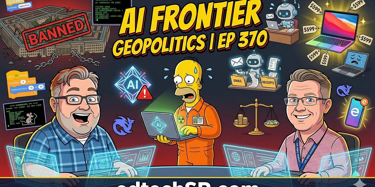 EdTechSR Episode 370: AI Frontier Geopolitics