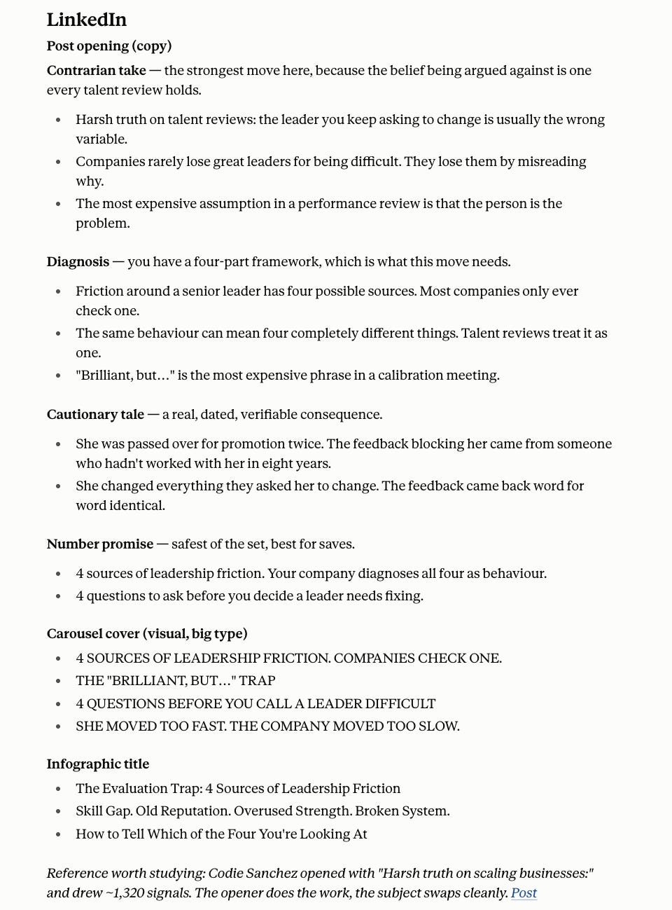 Hook Writer results for LinkedIn, including contrarian, diagnosis, cautionary tale, and number-promise openings, plus carousel covers and infographic titles. Hook Writer results for LinkedIn, including contrarian, diagnosis, cautionary tale, and number-promise openings, plus carousel covers and infographic titles.
