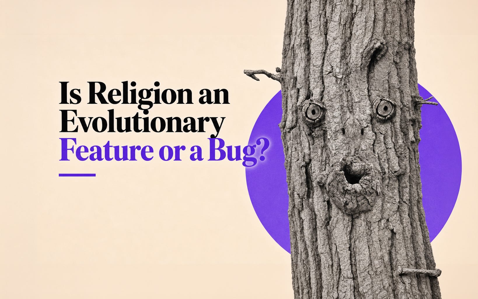 Is Religion an Evolutionary Feature or a Bug? Is Religion an Evolutionary Feature or a Bug?
