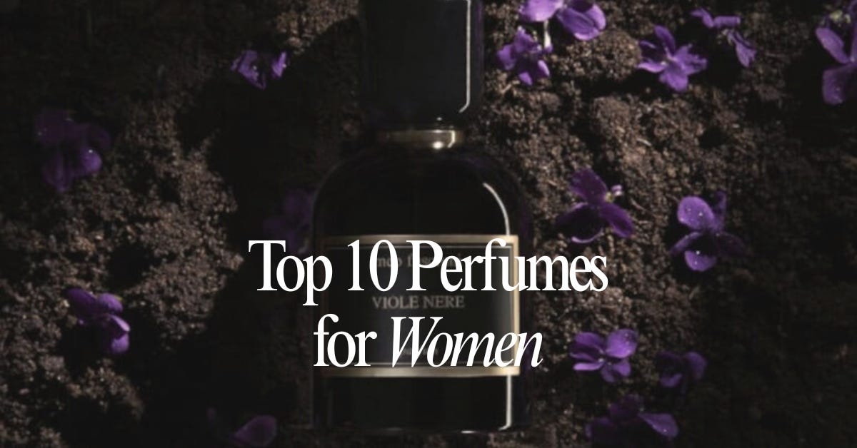 The Best 10 Perfumes for Women