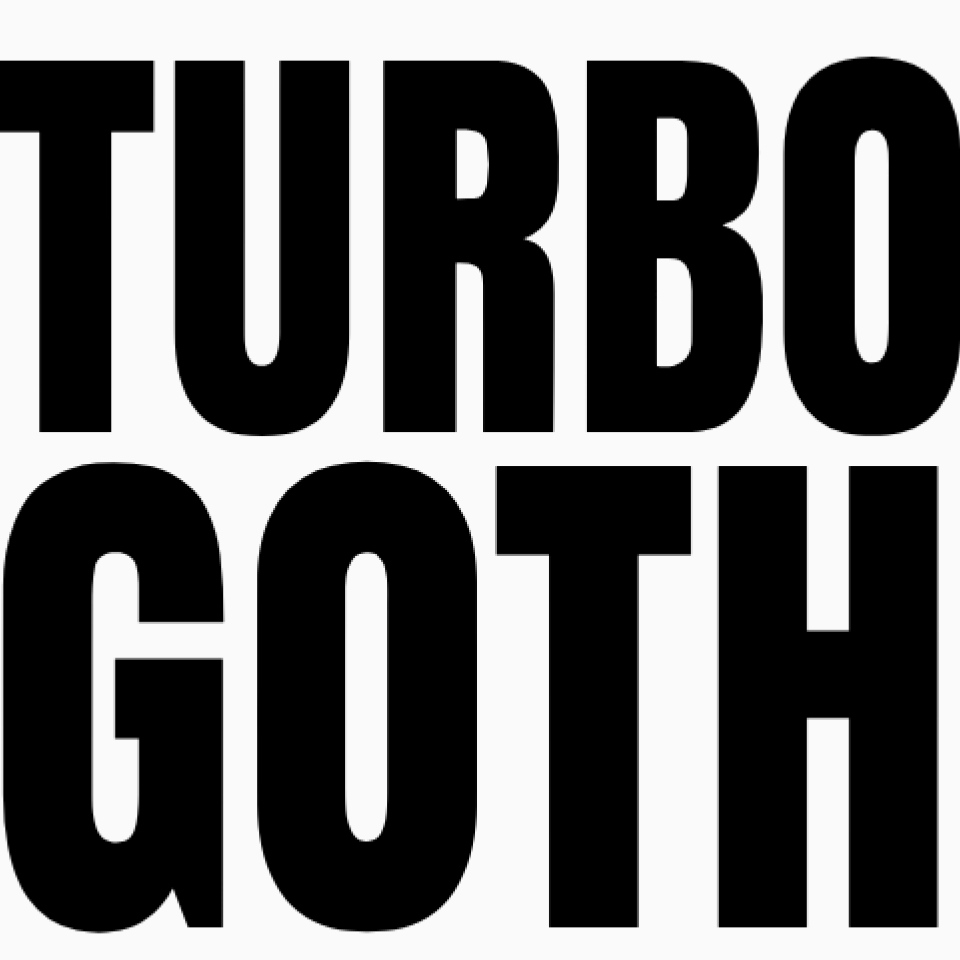 TURBO GOTH UNIVERSE