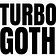 TURBO GOTH UNIVERSE