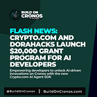 Crypto.com and DoraHacks Launch $20,000 Grant Program for AI Developers