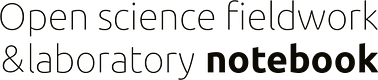 Lab and fieldwork open science notes on acuity & resilience