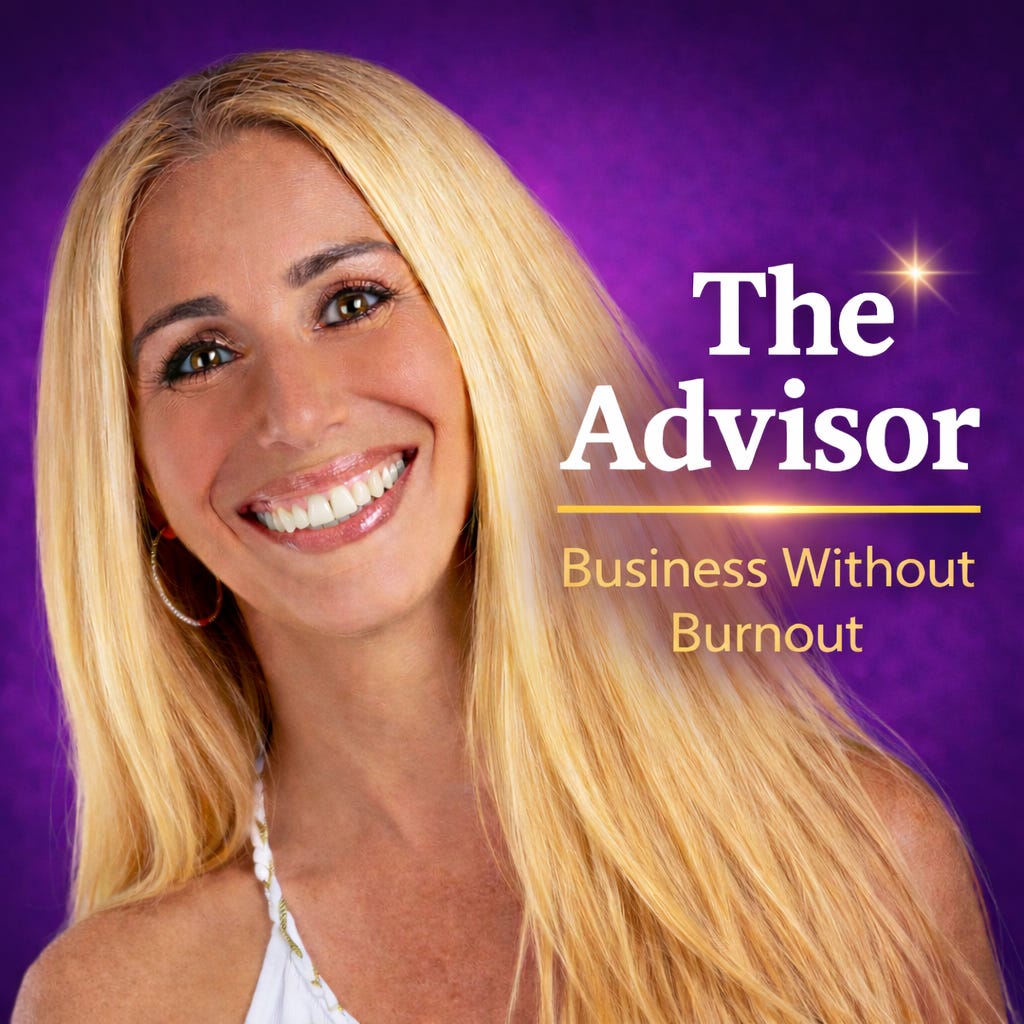 The Advisor — Business Without Burnout