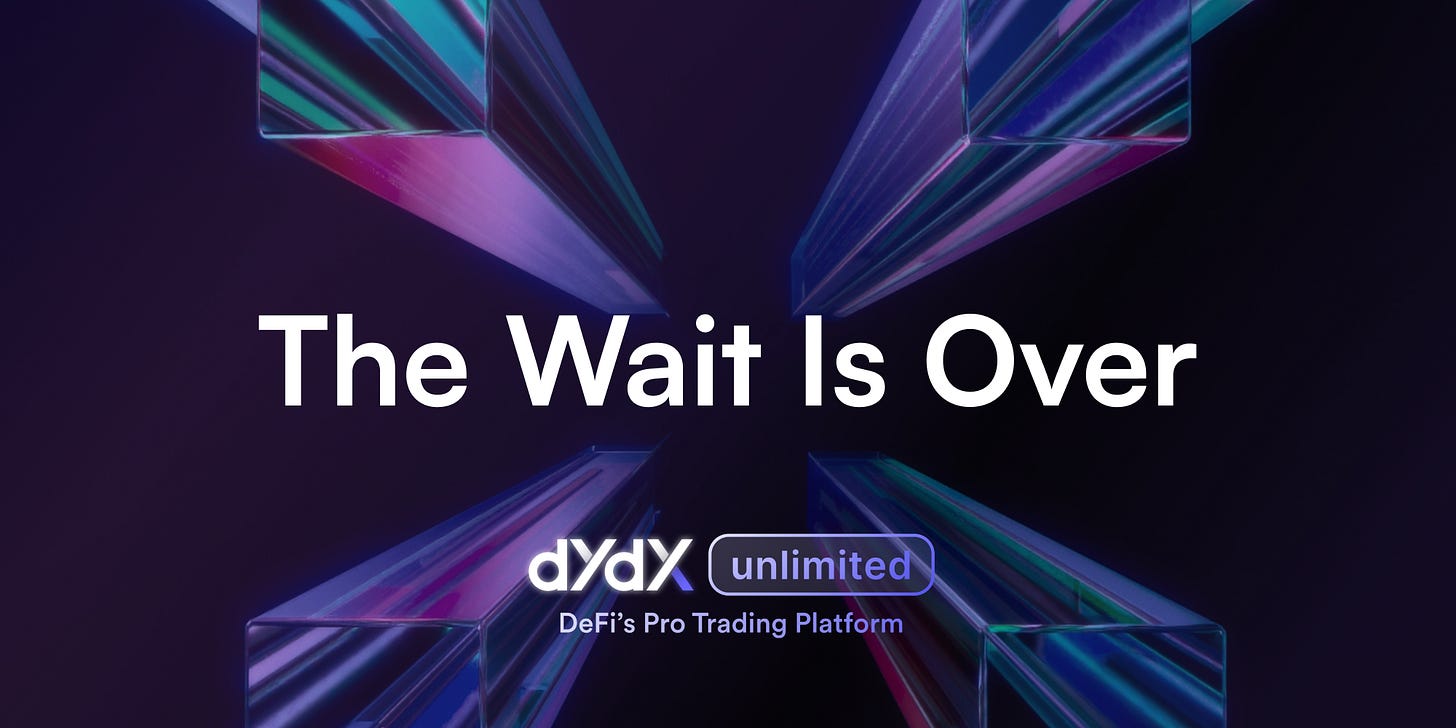 Enter The dYdX Unlimited Era: The Wait Is Over | dYdX Foundation