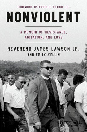 Nonviolent by Reverend James Lawson Jr. and Emily Yellin