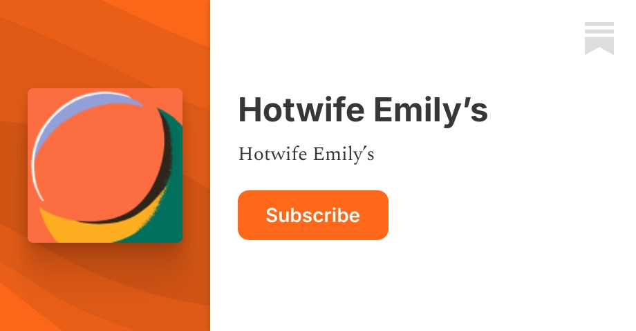 Hotwife Emily’s | Substack