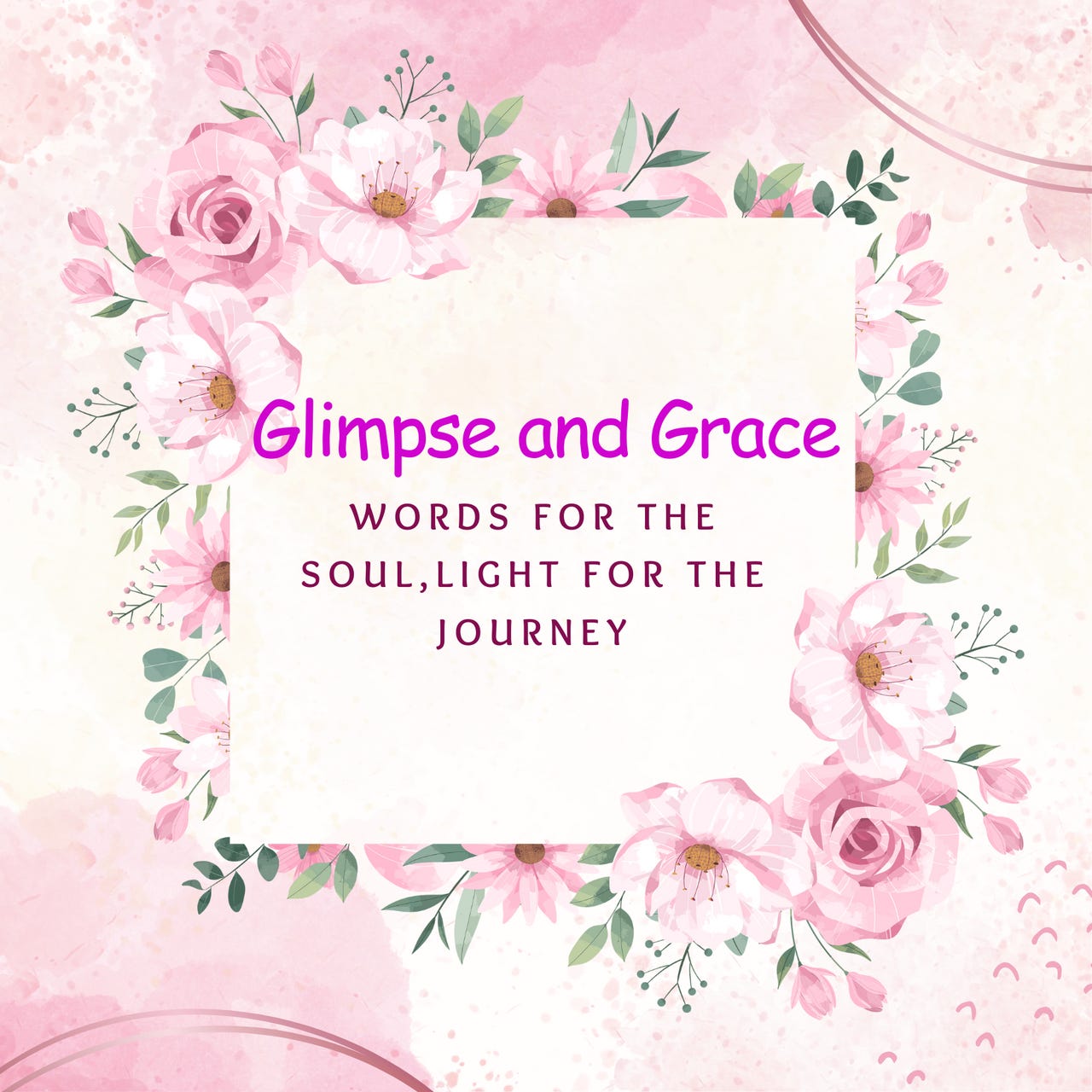Glimpse and Grace 