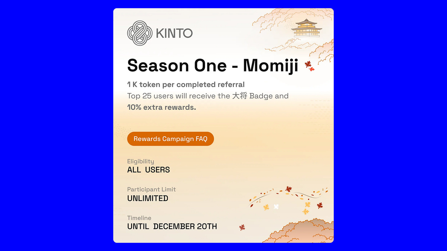 Kinto Season One Momiji - Earn $K - Campaign Details