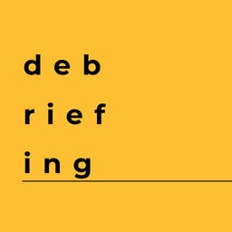 debriefing