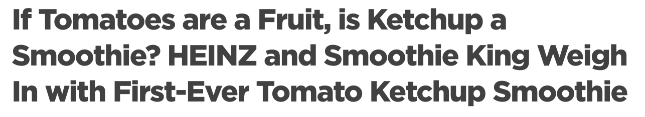 If Tomatoes are a Fruit, is Ketchup a Smoothie? HEINZ and Smoothie King Weigh In with First-Ever Tomato Ketchup Smoothie