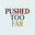 Pushed too Far's avatar