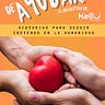 Lo Hermoso de Ayudar: El Newsletter de Kellü Causas