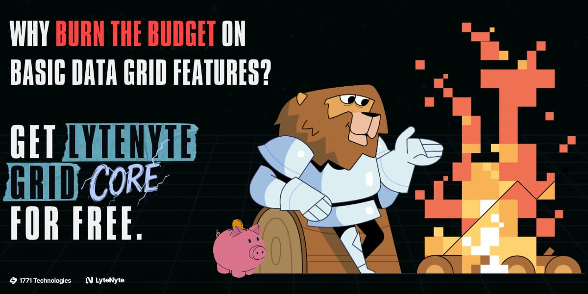 The Free, The Fast, The Data Grid… LyteNyte Grid Core