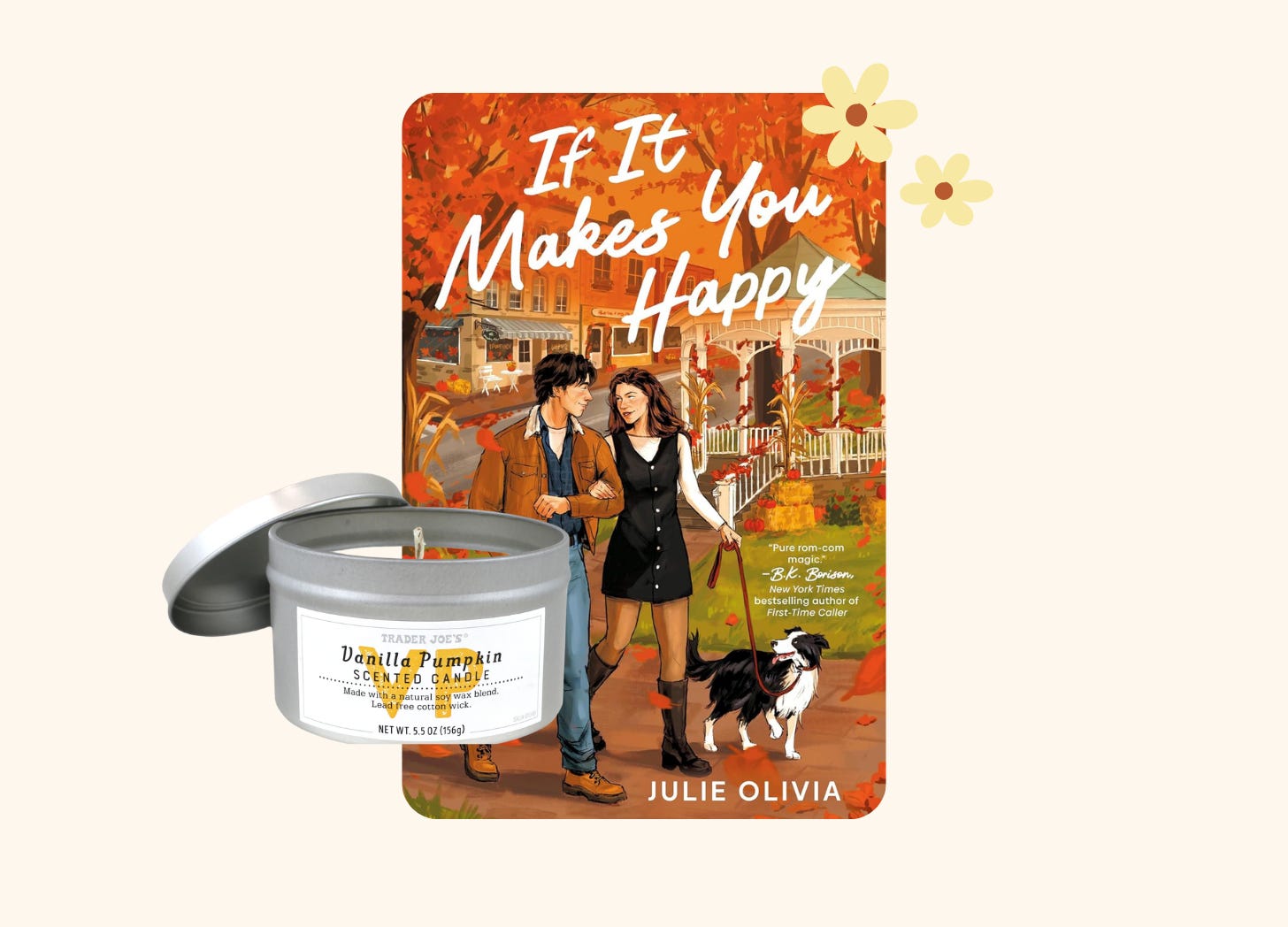 if it makes you happy by julie olivia.