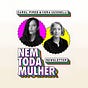 Newsletter Nem Toda Mulher's avatar