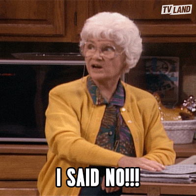 Golden Girls No! GIF by TV Land Golden Girls No! GIF by TV Land
