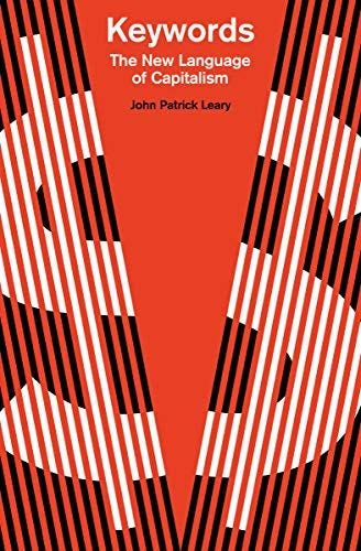 Keywords: The New Language of Capitalism