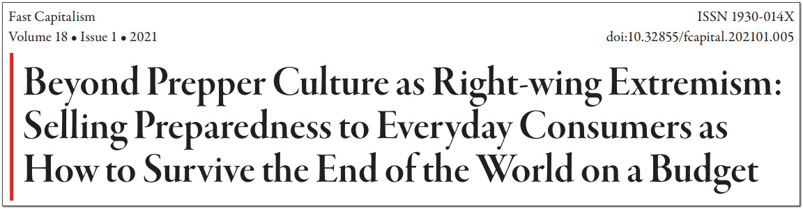 beyond prepper culture as right wing extremism how to survive the end of the world on a budget