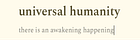 universal humanity with Byron Haskins