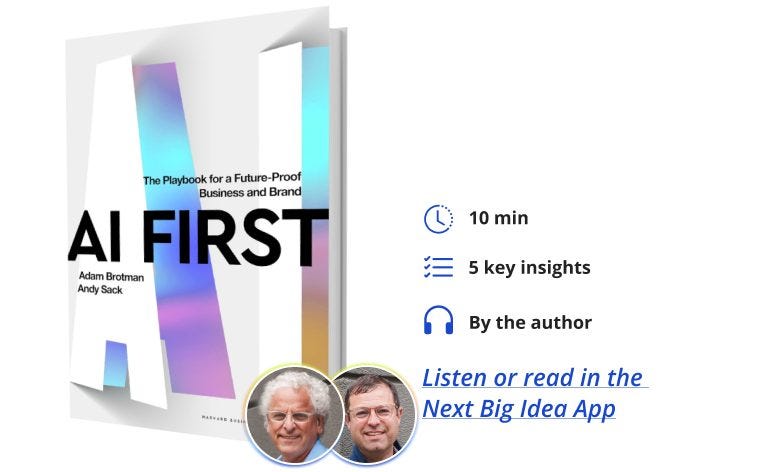 AI First Adam Brotman Andy Sack Next Big Idea Club Book Bite