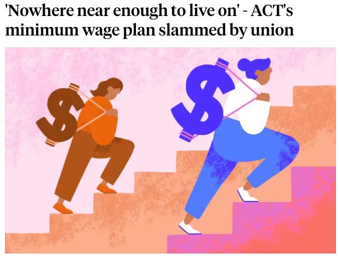Headline, "'Nowhere near enough to live on' - ACT's minimum wage plan slammed by union." Headline, "'Nowhere near enough to live on' - ACT's minimum wage plan slammed by union."