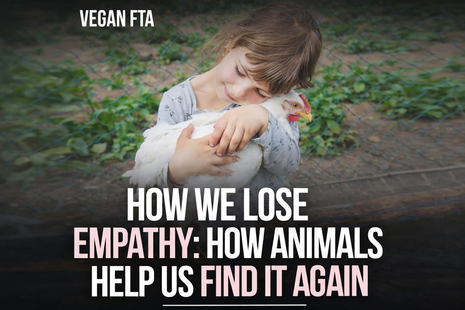 How Empathy Is Conditioned Out of Us, and How We Can Restore It