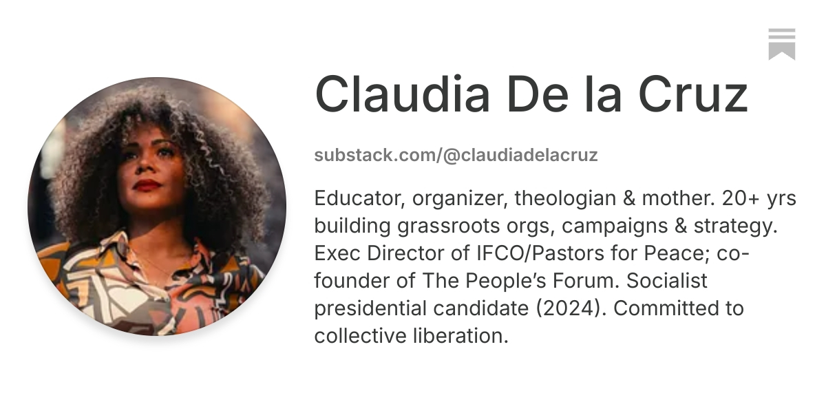 Claudia De la Cruz | Substack