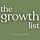 The Growth List 