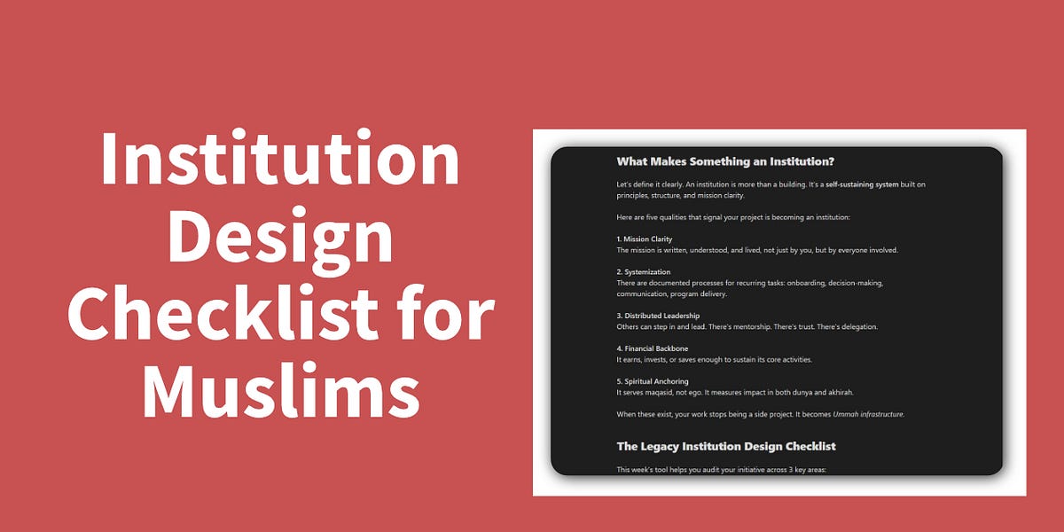 How to Build Institutions that Outlive You for the Ummah