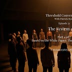 Threshold Conversations