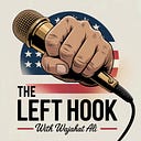 THE LEFT HOOK with Wajahat Ali's avatar