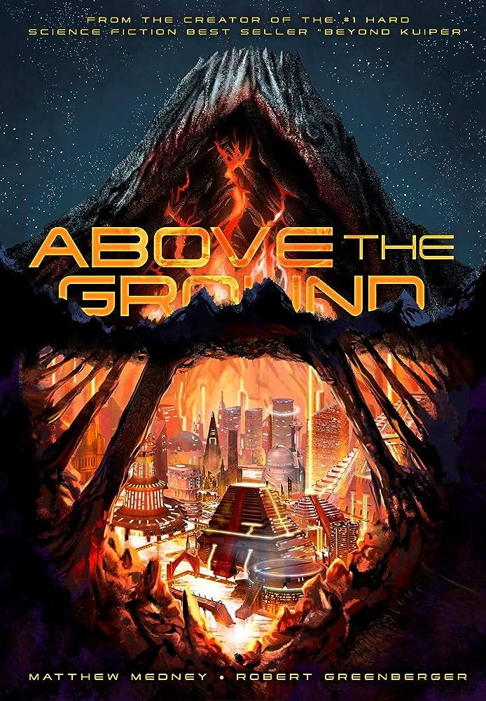 Above the Ground: 9781955537308: Medney, Matthew, Greenberger, Robert:  Books - Amazon.com