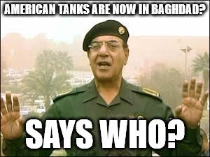 Baghdad Bob - Imgflip