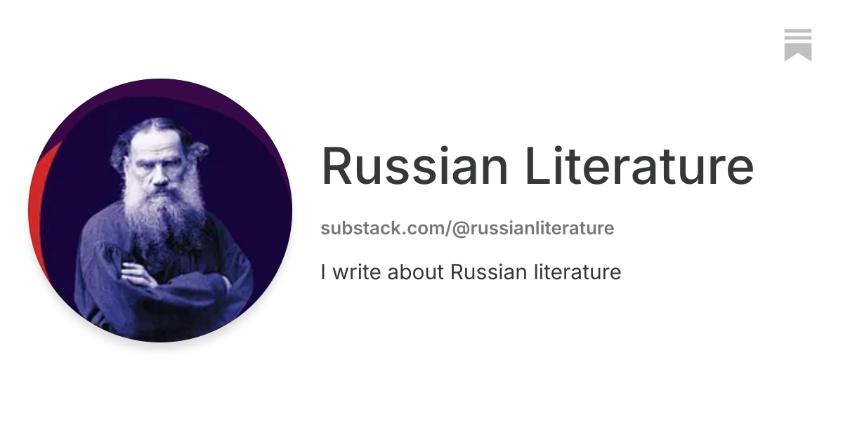 Russian Literature | Substack