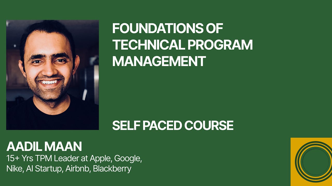 The Art of Doing Technical Program Management | Aadil Maan | Substack