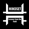 Mindset Lessons from the Field