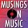 Musings On Music