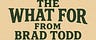 The What For