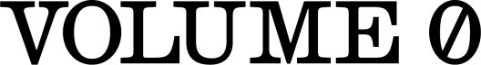 VOLUME 0
