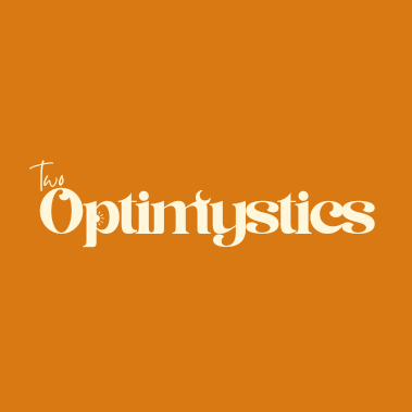 Two Optimystics