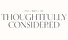 Thoughtfully Considered