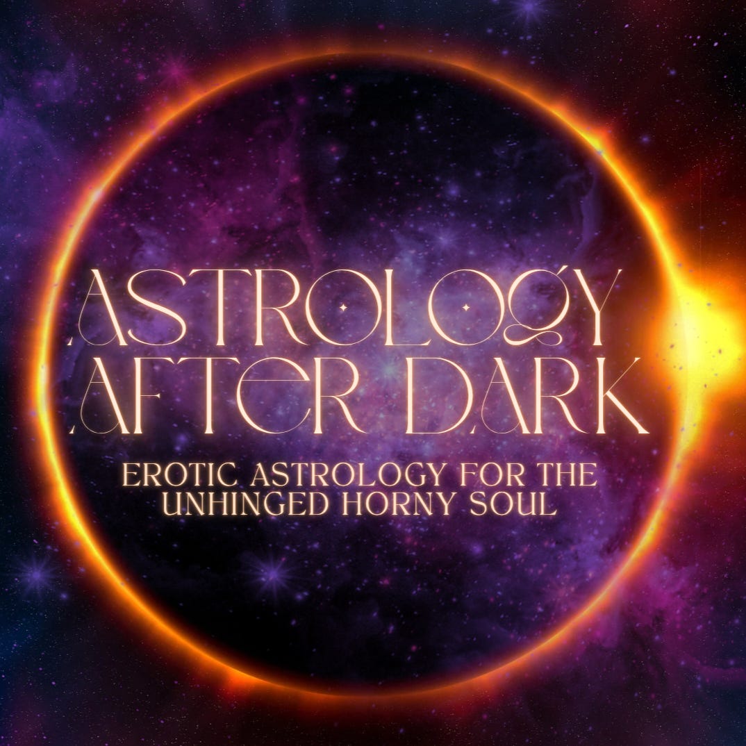 Astro After Dark ❤️‍\ud83d\udd25\ud83d\ude08