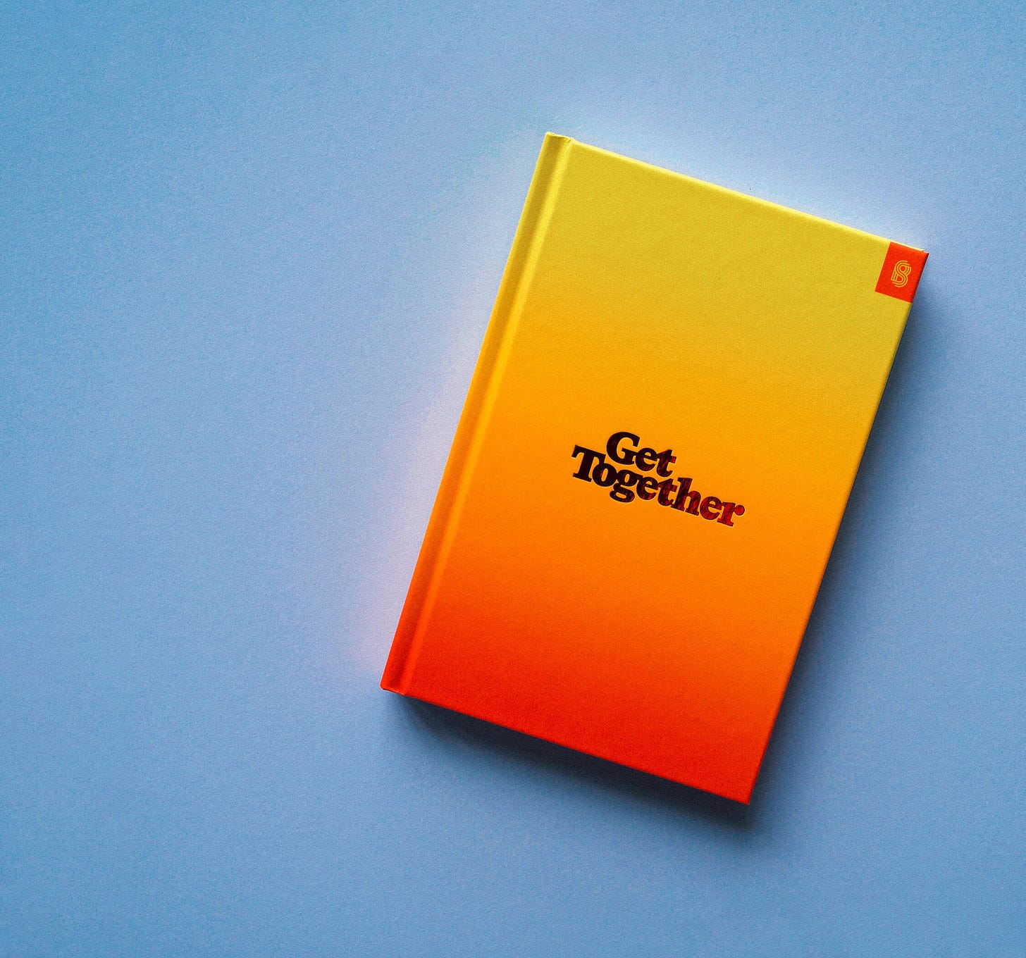 Get Together Book | How to Build a Community With Your People