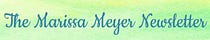 The Marissa Meyer Newsletter