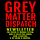 Grey Matter Dispatch