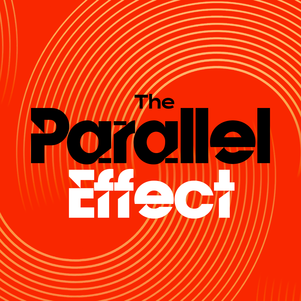 THE PARALLEL EFFECT 